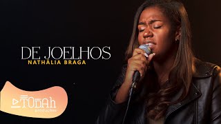 Ouvir De Joelhos Nathália Braga