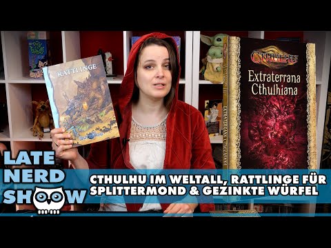 Extraterrana Cthulhiana, Splittermond: Rattlinge und Story Dice - Late Nerd Show Reviews
