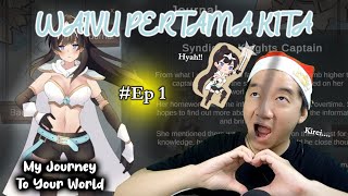 #Ep. 1 Berjumpa WAIVU PERTAMA KITA!  ~ My Journey To Your World Indonesia