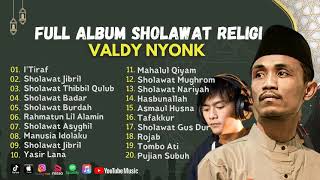 Download lagu I'TIRAF - VALDY NYONK ll SHOLAWAT JIBRIL - SHOLAWAT BADAR - MANUSIA IDOLAKU || FULL ALBUM VIRAL 2023 mp3