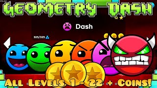 Geometry Dash 2.2 - All Levels 1 - 22 100% Complete (All Coins)