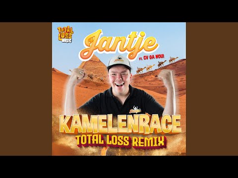 Kamelenrace (Total Loss Remix)