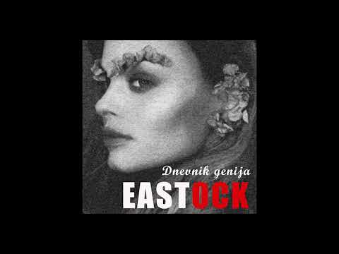 Eastock - Dnevnik genija (Official Audio)