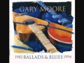 Gary Moore - Always Gonna Love You (with ...
