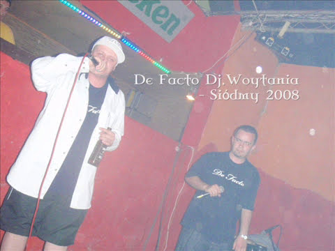 De Facto - Siódmy Scratch.Dj.Woytania