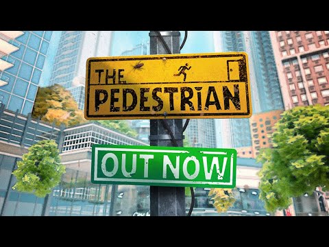 The Pedestrian - Out Now