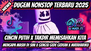 Download lagu DJ DUGEM DISKOTIK‼️ VIRAL CINCIN PUTIH X TAKDIR MEMISAHKAN KITA X MENGAPA INI TERJADI X MATAHARI KU mp3