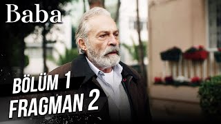 Baba 1. Bölüm 2. Fragman (15 Şubat Salı Başlıyor!)