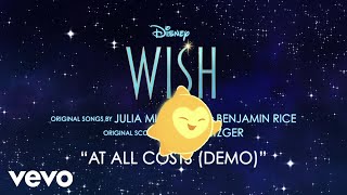 Download lagu Benjamin Rice, Julia Michaels - At All Costs (Demo) (From 'Wish'/Audio Only) mp3