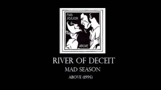 Mad Season - River of Deceit. Subtítulos español e inglés