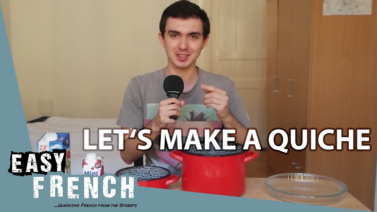 Let's make a quiche | Super Easy French 13