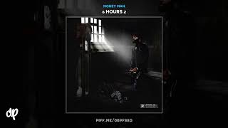 Money Man -  Proud [6 Hours 2]