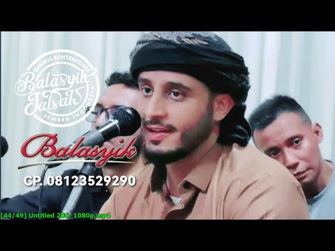 Galbu Muhdor - Jalsah Balasyik Live Tegal