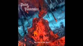 Paths Of Possession - I Am Forever