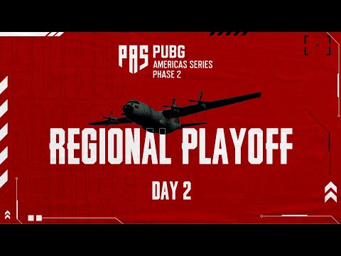 PUBG Americas Series Phase 2:  Regional Playoff - Day 2