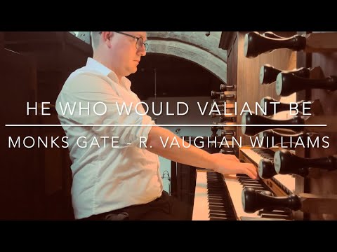 Hymn - He Who Would Valiant Be - with words - Daniel Roberts | Organist