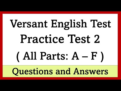 Versant English Test - Full Practice Test - Questions and answers - All Parts (Unofficial)