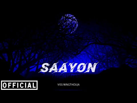 Viss Ningthouja - Saayon ( Official Video ) Manipur Edm