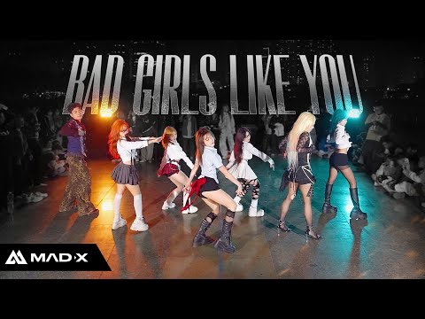 [DANCE IN PUBLIC] TOBII - 'Bad Girls Like You' | Dance Cover 커버댄스 By MAD-X