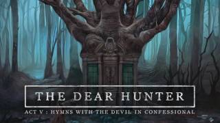 The Dear Hunter - Mr. Usher (On His Way To Town)