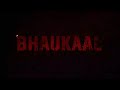 Bhaukaal | Opening Credits | MX Player
