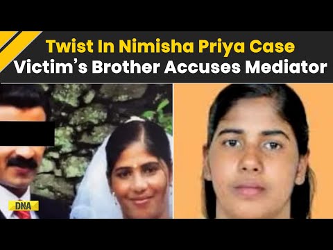 Nimisha Priya Case: Mediator Under Fire After Shocking Claim! | Yemini Victim | Talal Abdo Mahdi