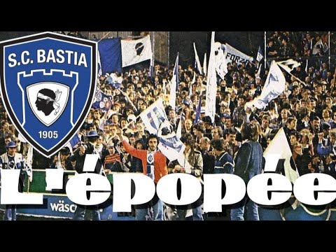 #1: L'épopée du S.C.Bastia en coupe d'Europe 1977-78.