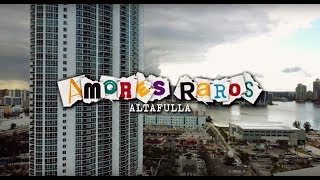 Amores Raros Music Video