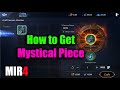 MIR4 How to Get Mystical Piece Equipment
