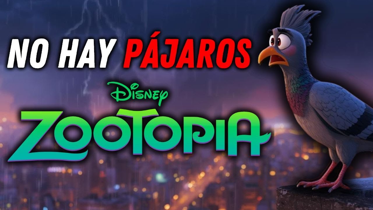 ¿Por qué no hay PÁJAROS en ZOOTOPIA?