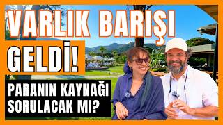 VARLIK BARIŞI GELDİ! Paranın Kaynağı Sorulacak mı? | Avukat Yanıtlıyor