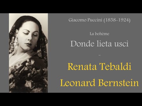 RT live 1 - La bohème, Donde lieta uscì 1958 - Tebaldi, Bernstein