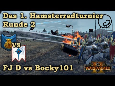 Hamsterradturnier Runde 2: FJ D vs Bocky101 - Total War: Warhammer 2 deutsch