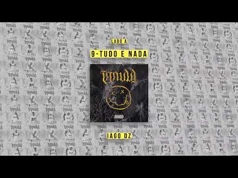 9. FRTRNDD - Tudo e Nada (KBÇV, Iago DZ) prod Yanz