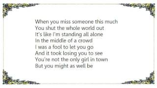 Jedd Hughes - The Only Girl in Town Lyrics