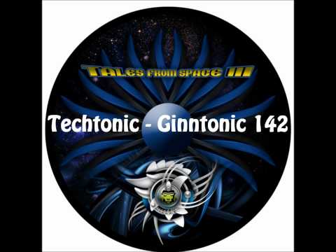 Techtonic - Ginntonic 142