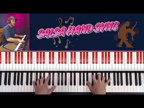 Salsa Hand Sync - Tumbao & Montuno - Piano Exercise