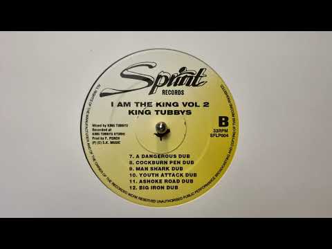B5 Ashoka Road Dub - King Tubbys – I Am The King Vol  2