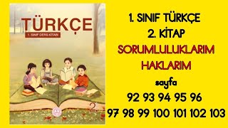 1.SINIF Türkçe  92 93 94 95 96 97 98 99 100 101 102 103 SORUMLULUKLARI