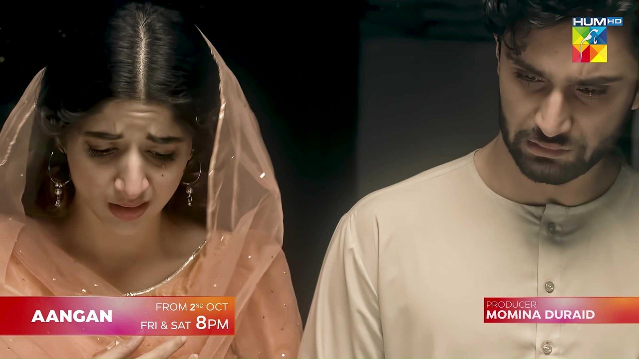 Aangan - Promo - [ Mawra Hussain & Ahad Raza Mir ] From 2nd Oct, Fri & Sat at 9:00 PM (On YouTube)