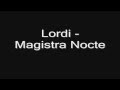 Lordi - Magistra Nocte HD