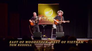 Tom Russell -  East of Woodstock West of Vietnam