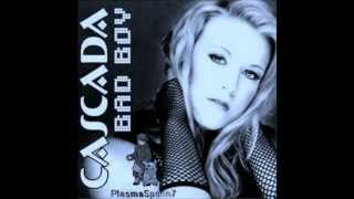 bad boy - Cascade REMIX