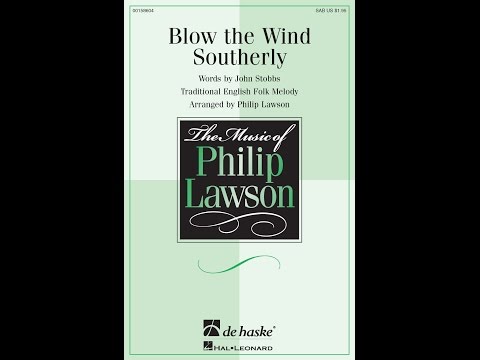 Blow the Wind Southerly