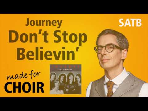 Don’t Stop Believin’ (Journey) made for choir SATB