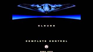 Clouds -  Complete Control