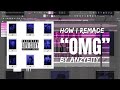How I Remade Omg By Anzyeity 97 Accurate