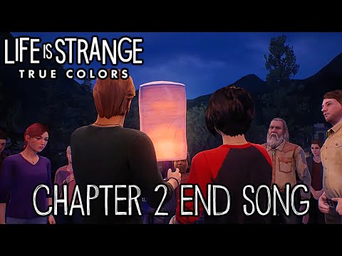 Life is Strange: True Colors Chapter 2 Ending song
