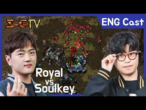 [ENG] Royal vs SoulKey on Eclipse (TvZ) N.313 - Starcraft Remastered Brood War (StarCastTV English)