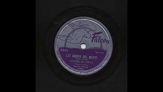 Los Alegres De Terán - Los Amigos Del Mayor - Falcon A542
